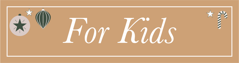 Christmas Gifts for Little Ones