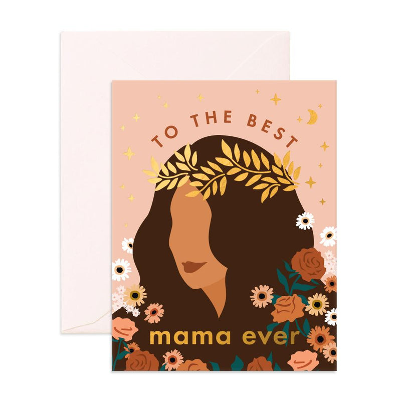 Best Mama Ever Greeting Card